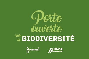 Porte ouverte sur la biodiversité